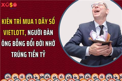 Kiên trì mua một dãy số Vietlott, người đàn ông bất ngờ đổi đời nhờ trúng tiền tỷ